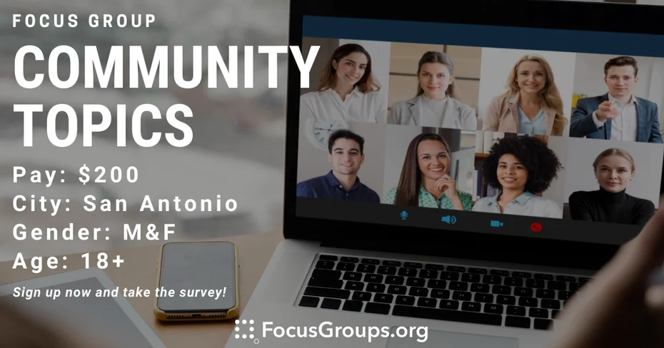Focus Group on Community Topics in San Antonio