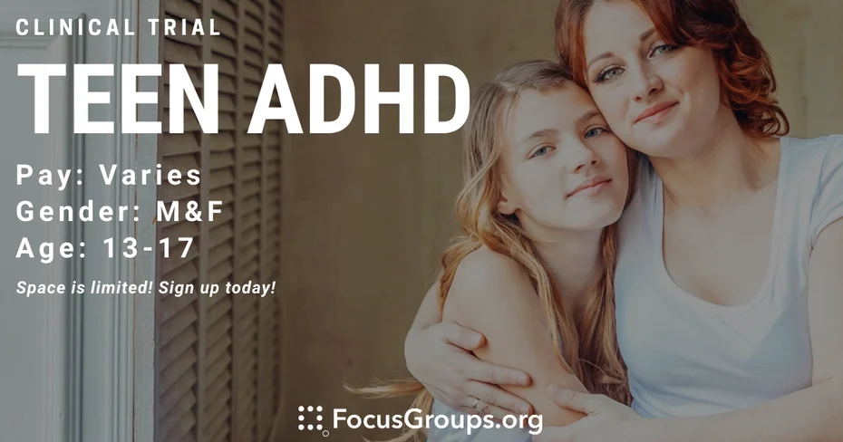 Clinical Trial on Teen ADHD