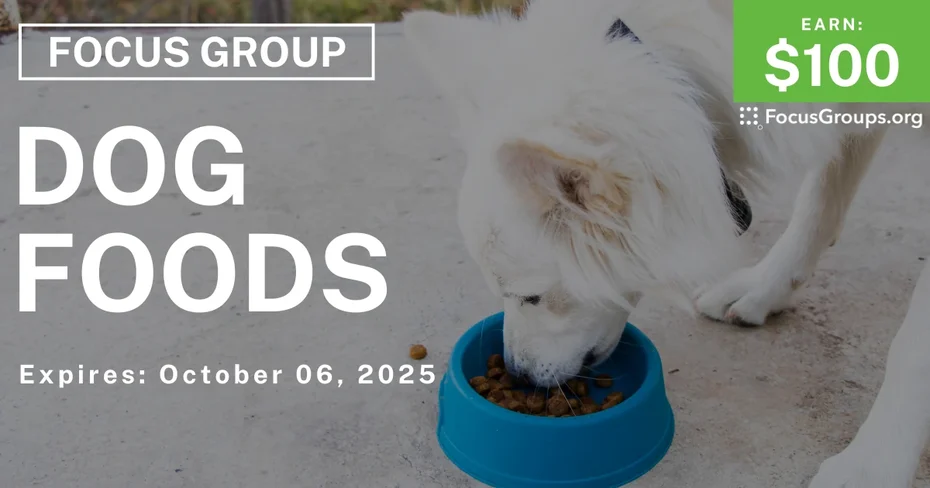 Focus Group in Nashville on Dog Foods - $100