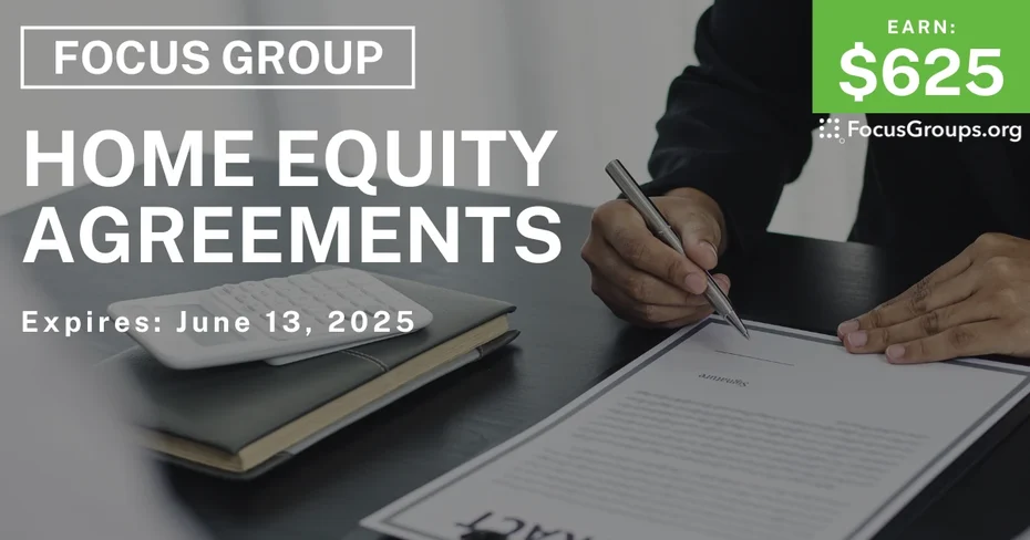 Focus Group on Home Equity Agreements