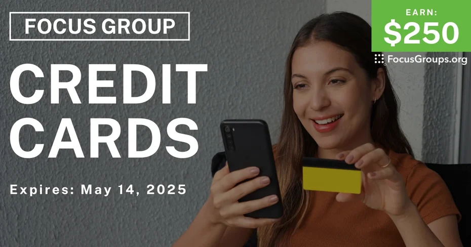 Focus Group on Credit Cards
