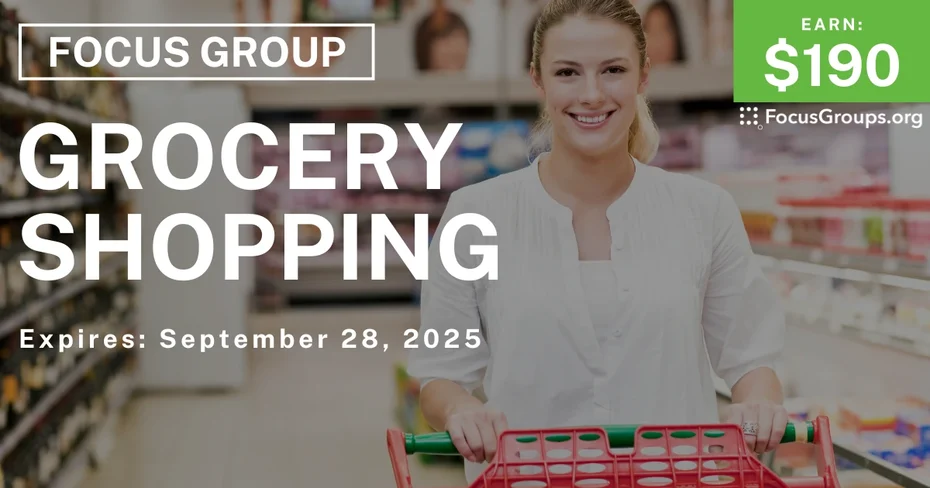 Focus Group in Boston on Grocery Shopping - $190
