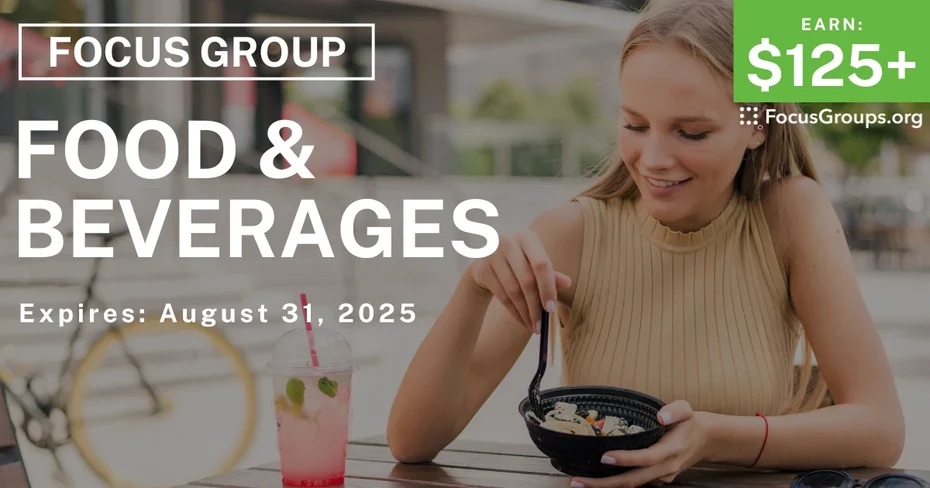 Focus Group in Cincinnati on Food & Beverages - $125+