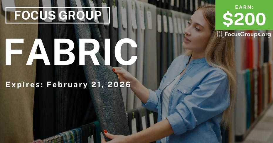 Focus Group on Fabric - $200 - $200 - 01/12/2026