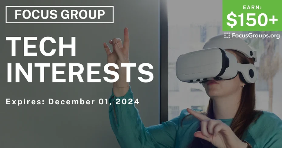 Focus Group on Tech Interests