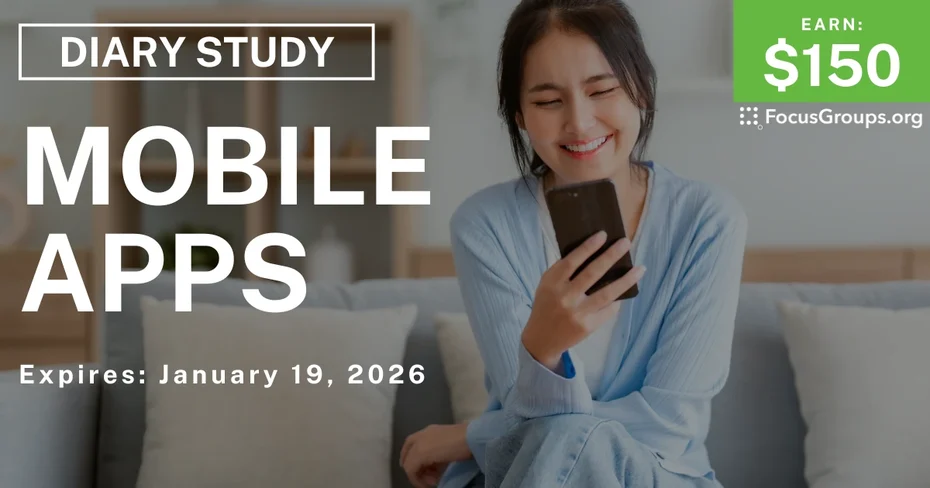 Research Study on Mobile Apps - $150 - $150 - 01/07/2026