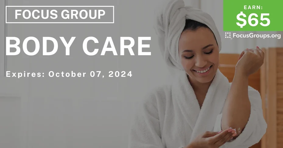 Focus Group for Women in Columbus on Body Care
