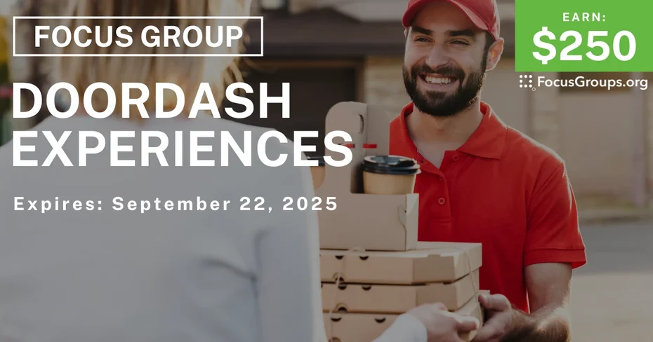 Focus Group in Tempe on DoorDash Experiences - $250