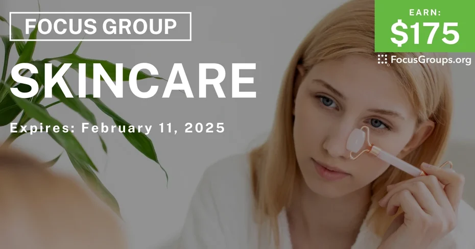 Focus Group for Women in NYC on Skincare