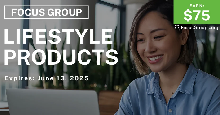 Focus Group on Lifestyle Products