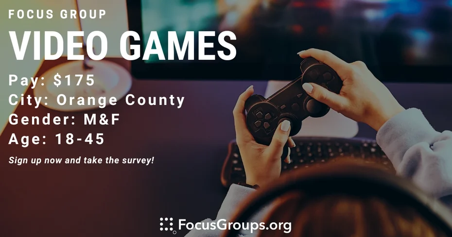 Focus Group in Orange County on Video Games
