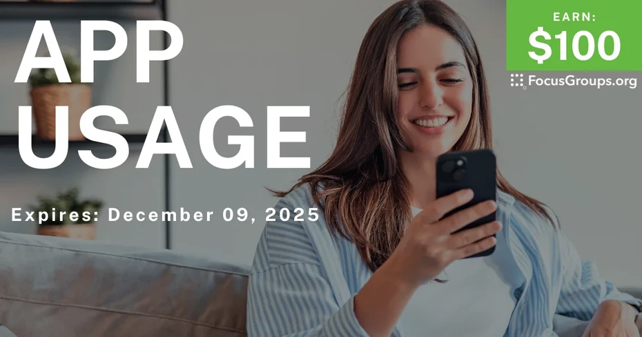 Online Interview on App Usage - $100 - $100 - 11/18/2025