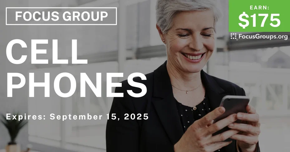Focus Group in Tampa on Cell Phones - $175