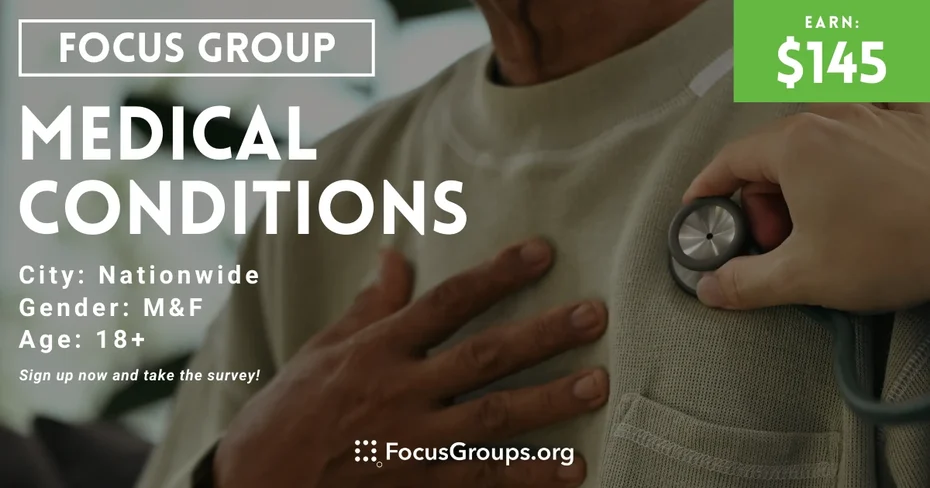 Focus Group on Medical Conditions