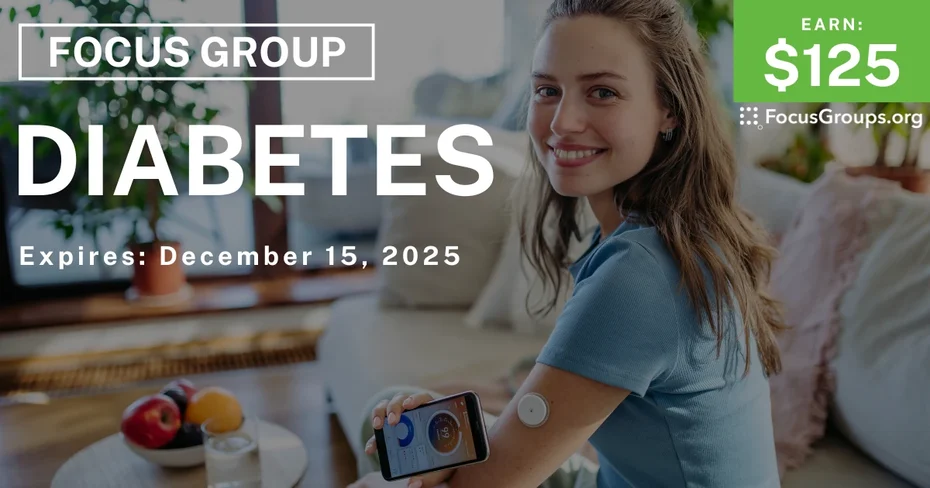 Focus Group on Diabetes - $125 - $125 - 12/03/2025