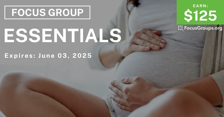Focus Group for Expecting Moms in Stamford on Essentials