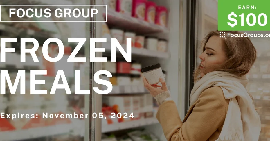 Focus Group on Frozen Meals