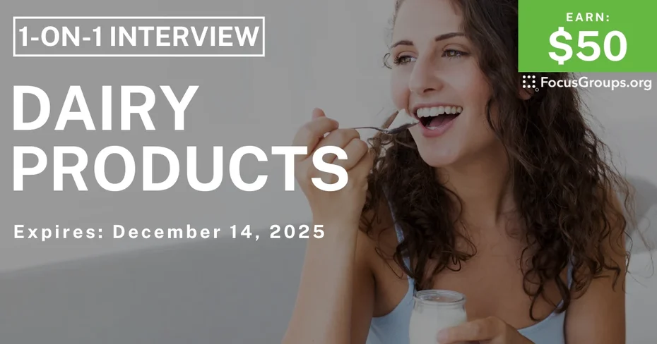 Research Study on Dairy Products - $50 - $50 - 12/12/2025