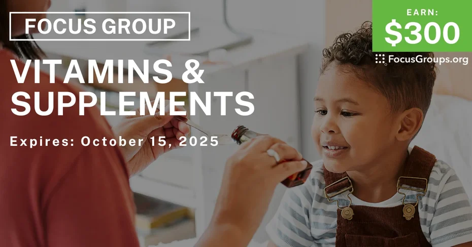 Graphic promoting Focus Group for Moms in Chicago on Vitamins & Supplements, $300 payout, happening October 16, 2025