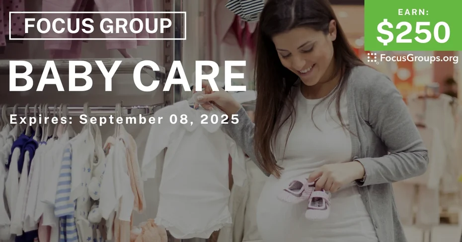 Focus Group for Pregnant Moms on Baby Care - $250
