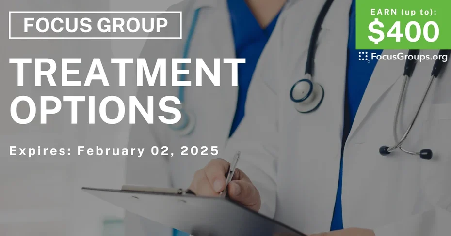 Focus Group for Healthcare Professionals on Treatment Options