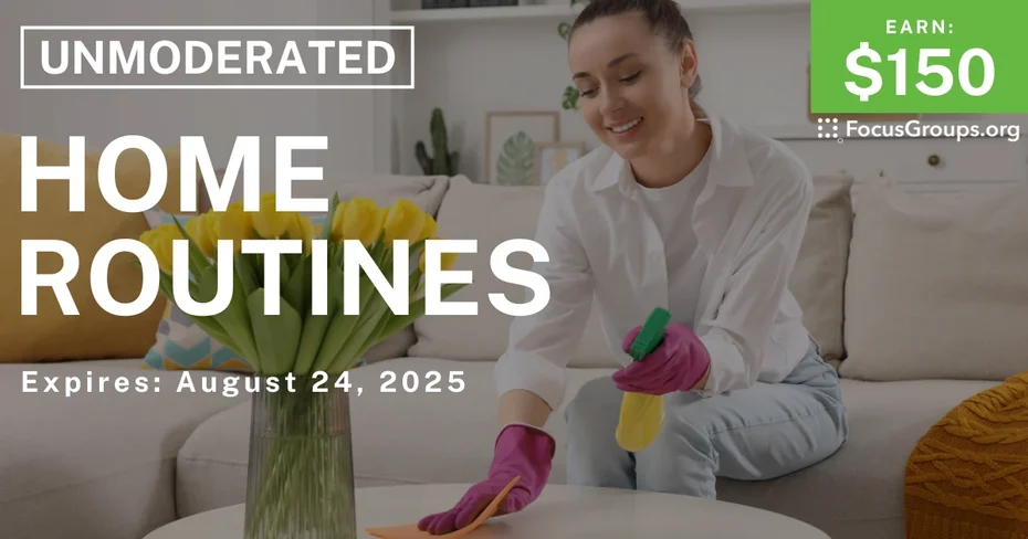 Research Study on Home Routines - $150