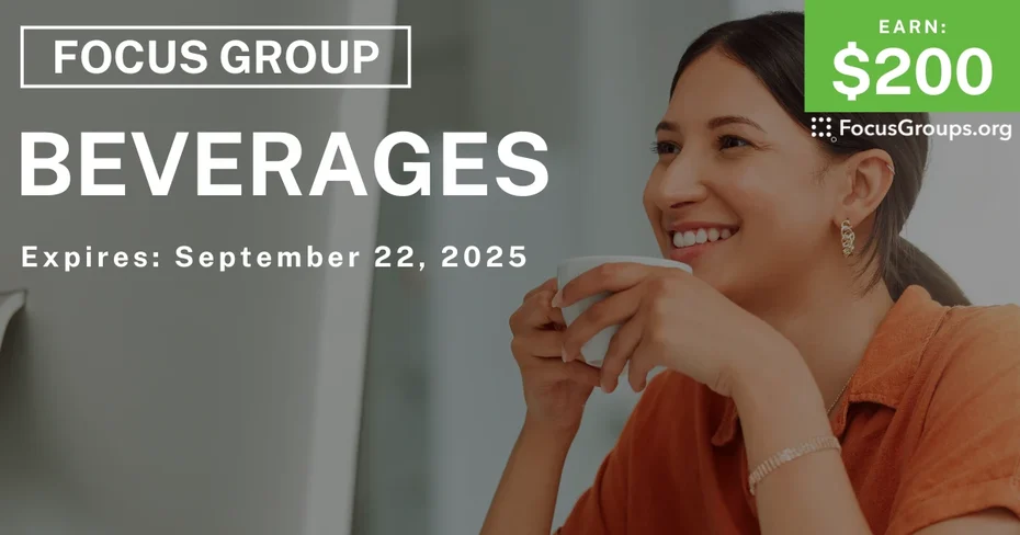 Focus Group in Baldwinsville on Beverages - $200