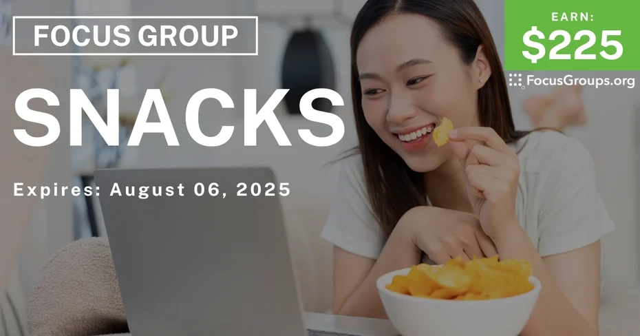 Research Study in Charlotte on Snacks - $225