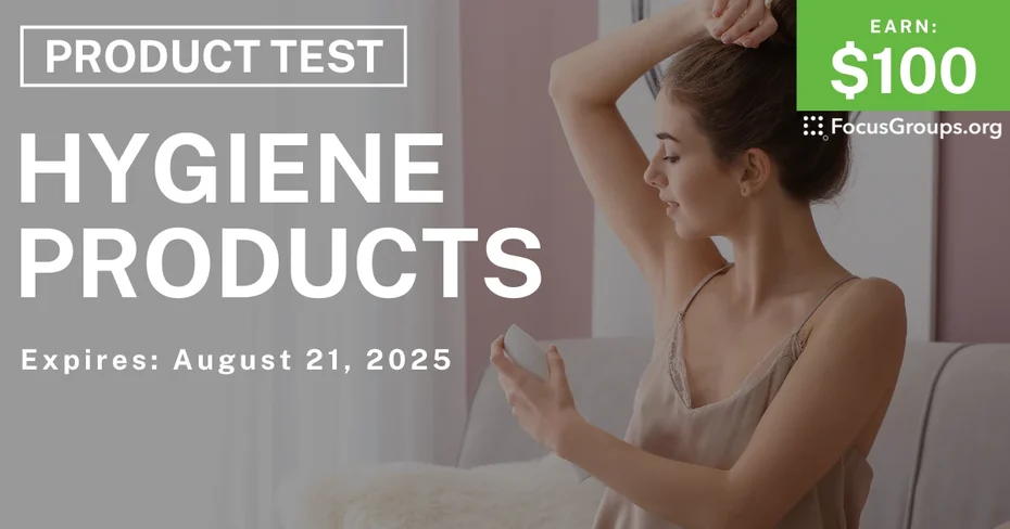 Product Test for Women on Hygiene Products - $100