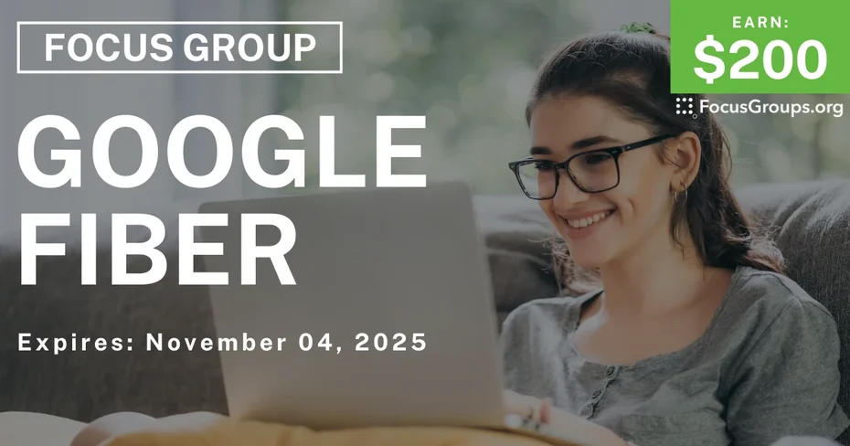 Graphic promoting Focus Group in Charlotte on Google Fiber, $200 payout, happening November 05, 2025
