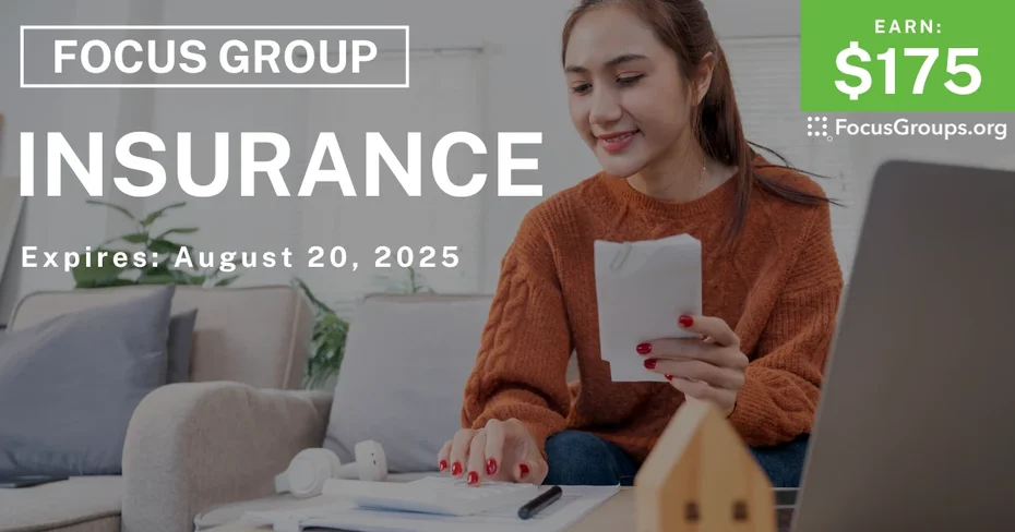 Focus Group in Seattle on Insurance - $175