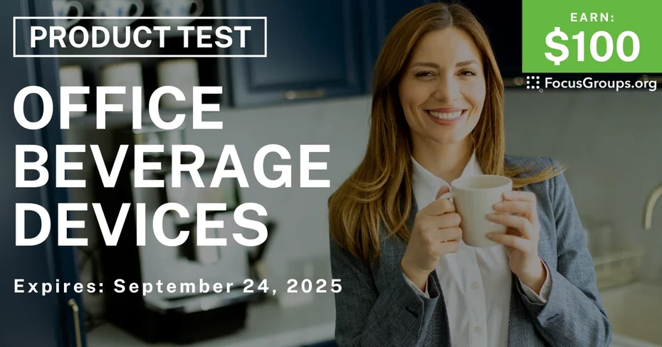 Product Test in NYC on Office Beverage Devices - $100