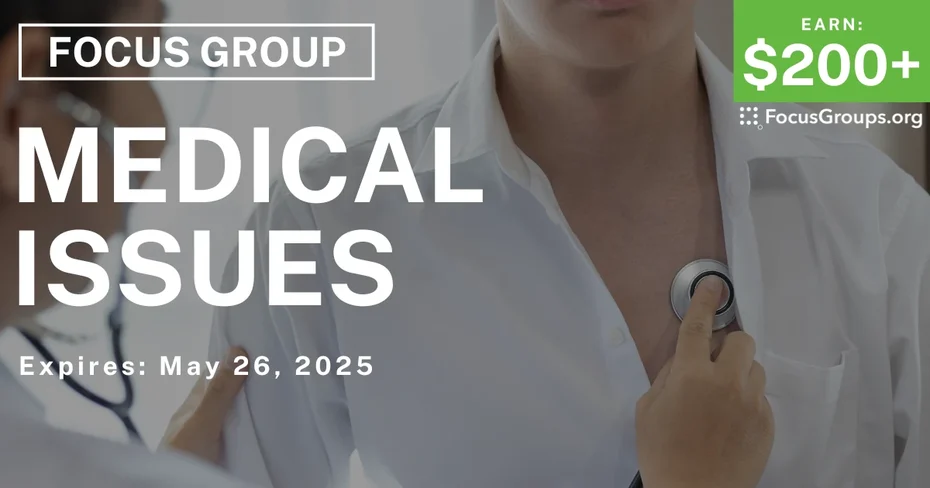 Focus Group on Medical Issues