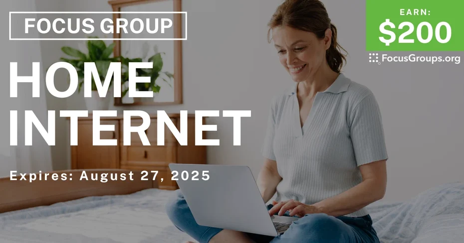 Focus Group in Omaha on Home Internet - $200