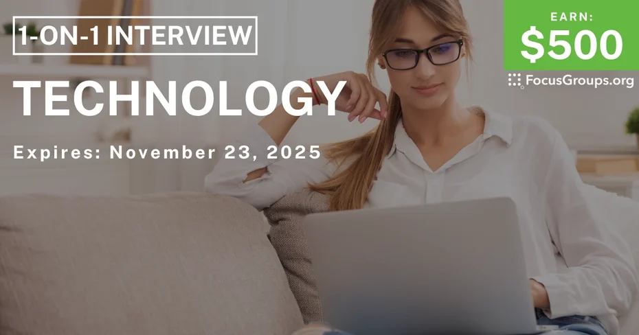 Research Study in Atlanta on Technology - $500 - $500 - 11/10/2025