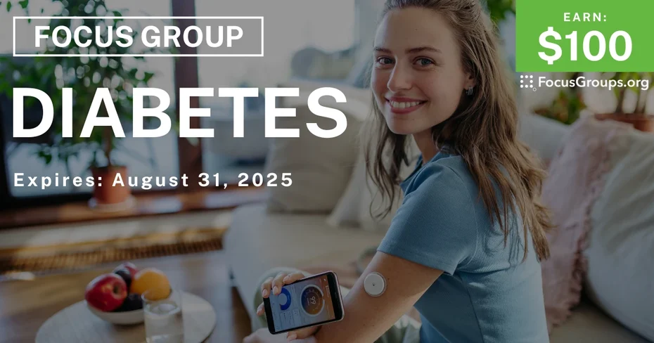 Focus Group on Diabetes - $100