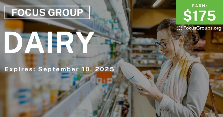 Focus Group in Chicago on Dairy - $175