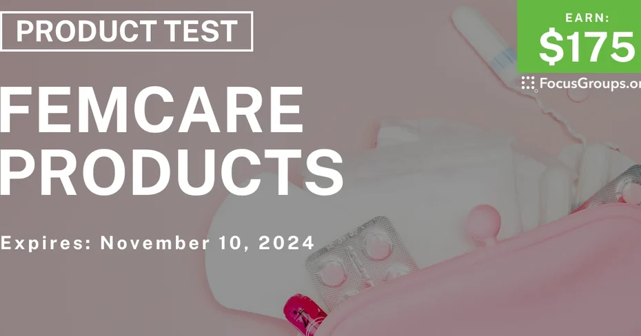 Product Test for Women in Cincinnati on Femcare Products