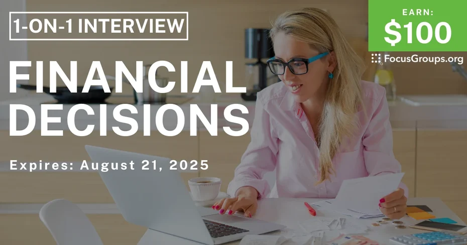 Research Study on Financial Decisions - $100