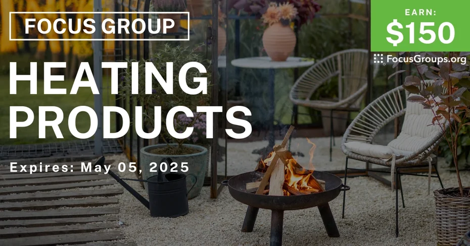 Focus Group in Boston on Heating Products