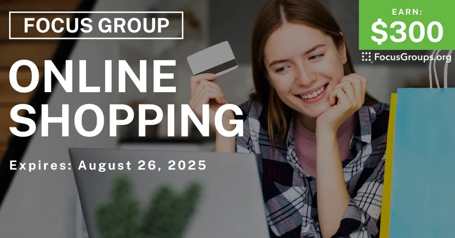 Focus Group in Chicago on Online Shopping - $300