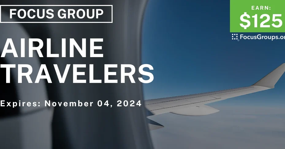 Focus Group for Airline Travelers