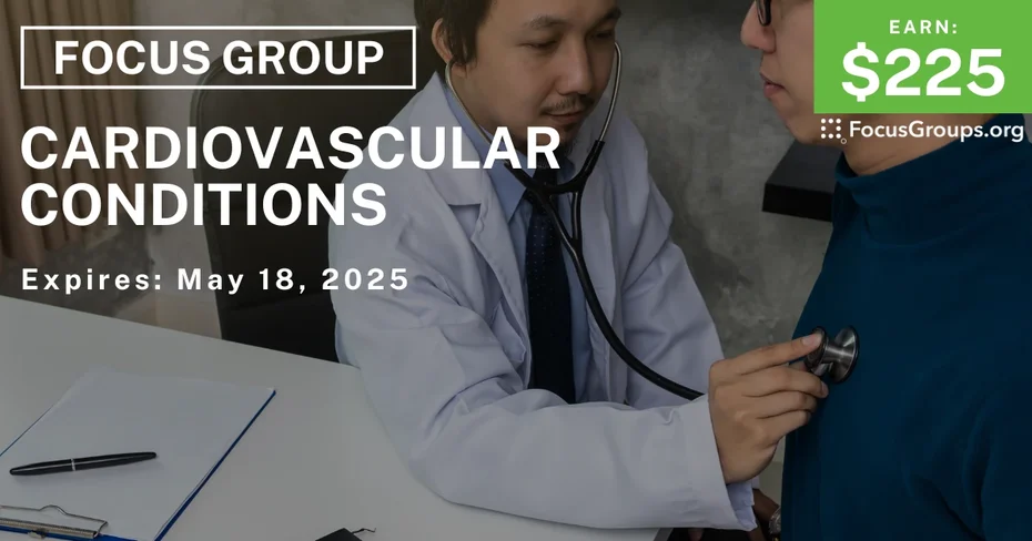 Focus Group on Cardiovascular Conditions