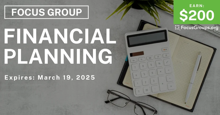 Focus Group in Irvine on Financial Planning