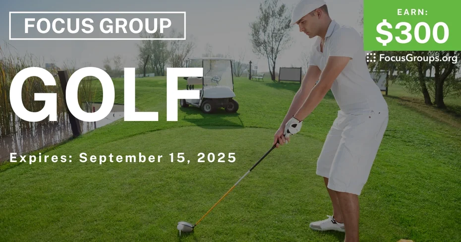 Focus Group in Raleigh on Golf - $300