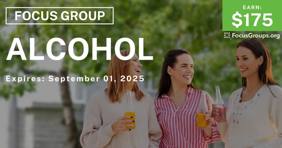 Focus Group in Tampa on Alcohol - $175