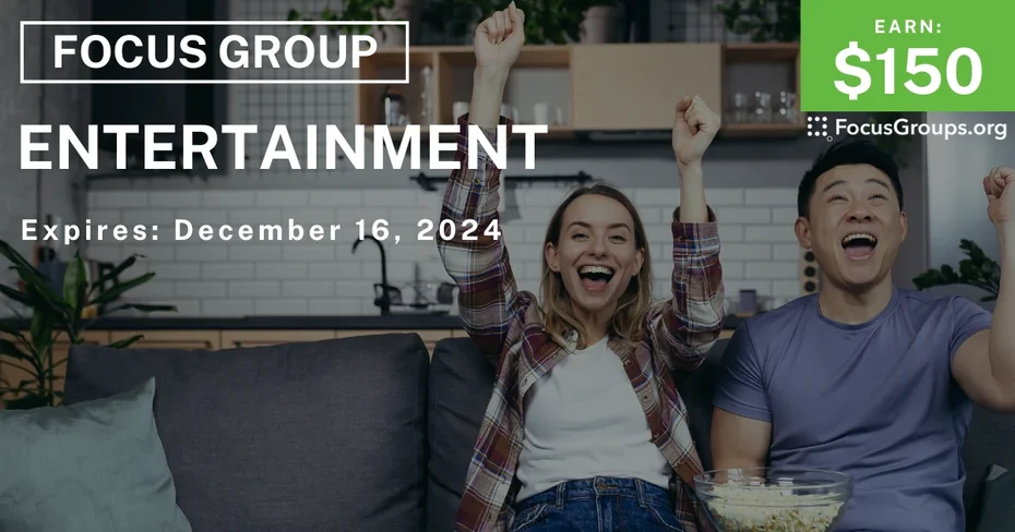 Focus Group on Entertainment