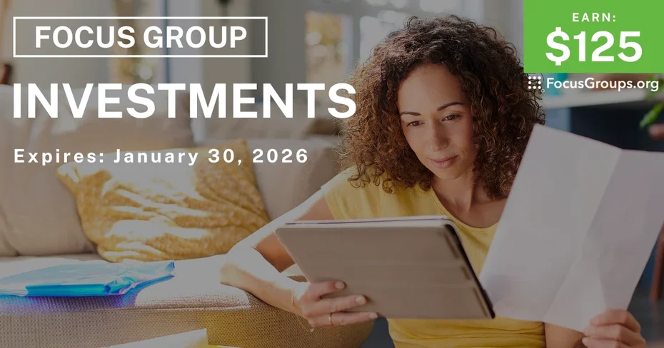 Focus Group on Investments - $125 - $125 - 12/31/2025