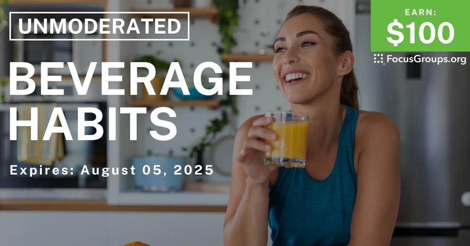 Research Study on Beverage Habits - $100