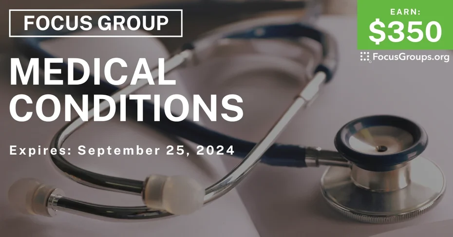 Focus Group in Denver on Medical Conditions